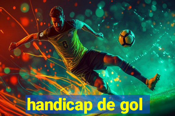 handicap de gol